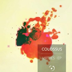 Colossus - 5-HT (2020 Remix)