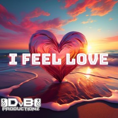 CRW - I Feel Love (DvB Exclusive Mix)