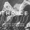 thrice-blood-on-the-sand-thrice