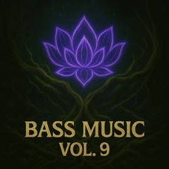 Bass Music Vol 9