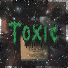toxic [kt3lly]