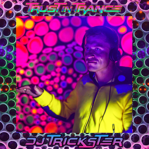 Trickster @ Trust In Trance