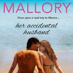 #ePub Her Accidental Husband (The Sorensen Family, #2) by Ashlee Mallory