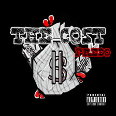 Fredo-The Cost