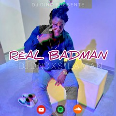 Dj Dino Feat Silaman - REAL BADMAN