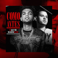Como Antes (feat. Shadow Blow)