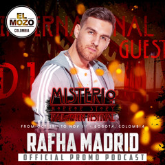 Rafha Madrid // Misterio Halloween fest Promo podcast