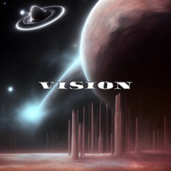 Vision - (@prod.sabre) [OUT ON ALL PLATFORMS]
