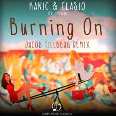 Burning On (Jacob Tillberg Remix) [feat. Rosendale]