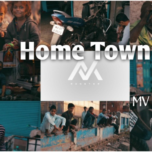 Home Town - MV MONSTER | Cinematic background music | kalkata