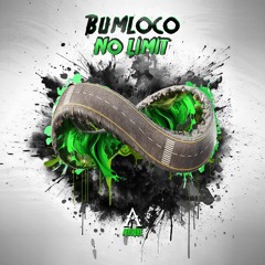 Bumloco - no limit