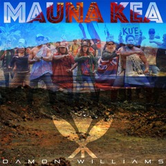 Damon Williams - Maunakea