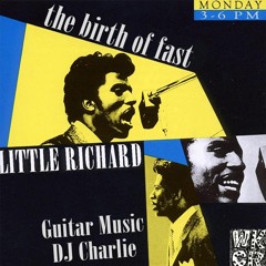 Little Richard - "Guitar Music" with DJ Charlie