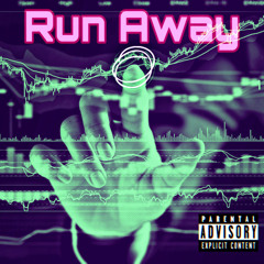 Run Away
