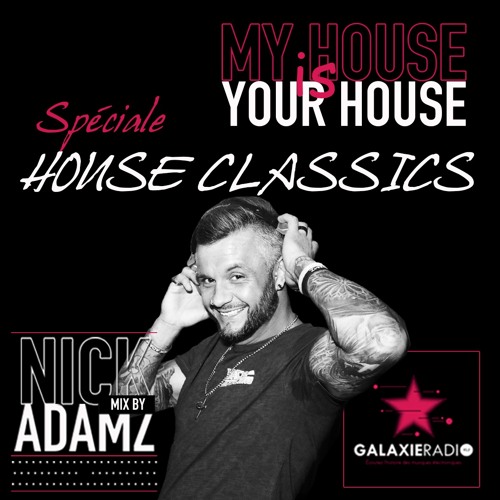 My House Is Your House @ Galaxie Radio - 14 - 11 - 2020