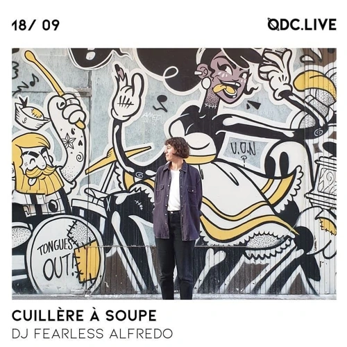Cuillère à Soupe w/ DJ Fearless Alfredo Soundcloud podcast image for