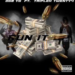 OGB YG Ft 24 - Run It Up