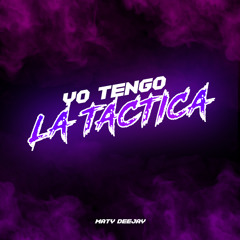 Yo Tengo La Táctica (Remix)