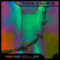 Peter Collet - Make a Scene