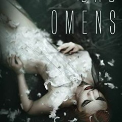 Access EBOOK EPUB KINDLE PDF Bad Omens (Claimed by Wolves Book 2) by  Romy Lockhart �