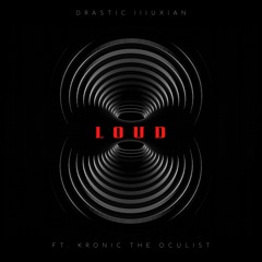 Loud FT Kronic The Oculist (Prod by Lee Jacobs)