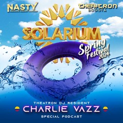 Charlie Vazz - SOLARIUM Spring Festival 2024 (Podcast 8)
