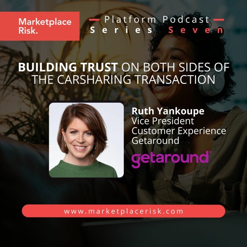 Building Trust on Both Sides of the Carsharing Transaction with Ruth Yankoupe