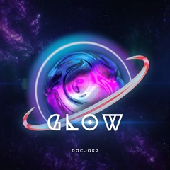 GLOW
