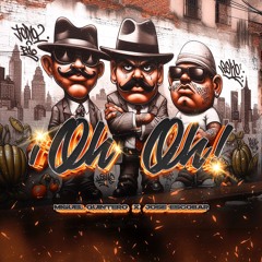 MIGUEL QUINTERO, JOSE ESCOBAR - Oh Oh (Extended Mix)