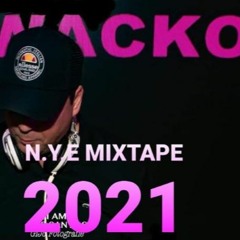 N.Y.E MIXTAPE 2021