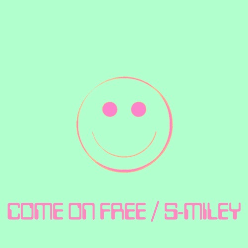 [DEMO] Come On Free [Come On Free - Single]