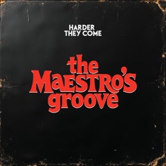 The Maestro's Groove