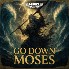 Go Down Moses