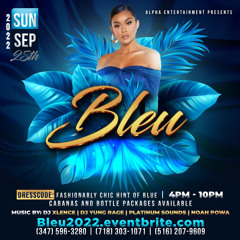 BLEU BIRTHDAY PARTY (BDAY CELEBRATON FOR RAGE & BASHY)