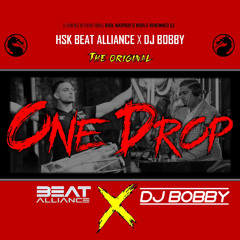 HSK x DJBOBBY "The Original One Drop"