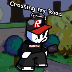 Crossing my Road (cover) [Refurbished]