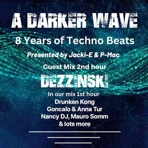 #435 A Darker Wave 17-06-2023 with guest mix 2nd hr by Dezzinski