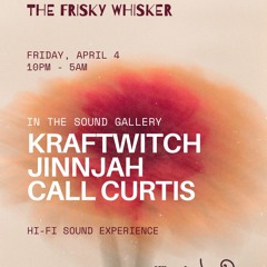The Frisky Whisker ATL (Pt. 2) | Vinyl | 4/4/25