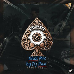 Karan Aujla Hukam Dhol Mix Latest punjabi songs 2021 Remix