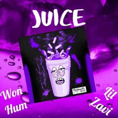 JUICE - Won Hum FT. Lil Zavi