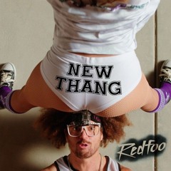 Redfoo - New Thang (CCNT 2K22 Reboot) [FREE DOWNLOAD]