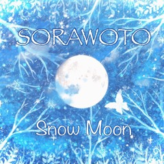 SORAWOTO - Snow Moon