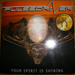 Pulsedriver - You're spirit is shining (Si Mars instrumental remix)