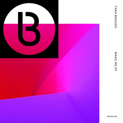 BEDDIGI158 1. Tara Brooks - Wake Me