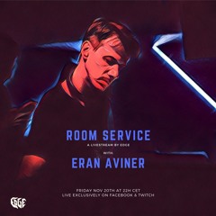 Eran Aviner - Room Service 006 (20/11/2020)
