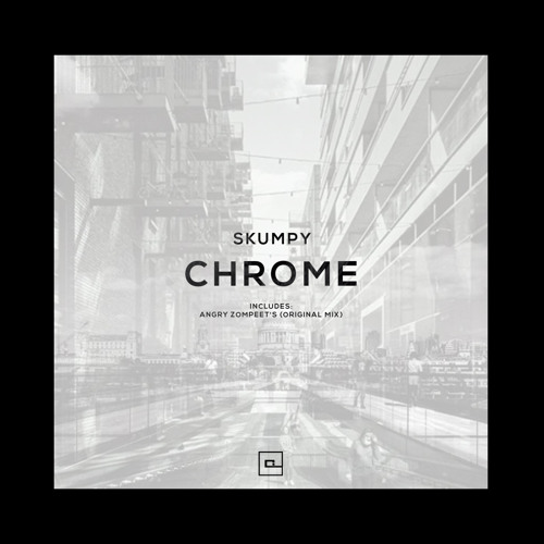 Skumpy - Chrome