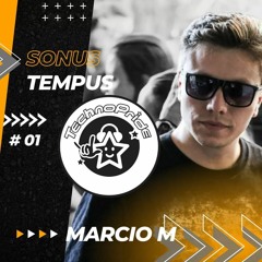 Marcio M - Technopride @ Sonus Tempus #01 - April 2022