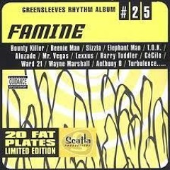 Famine Riddim Mix (2002) Elephant Man,Cecile,Lexxus,Beenie,Bounty,Lady Saw,Merciless,Vegas,Kiprich &