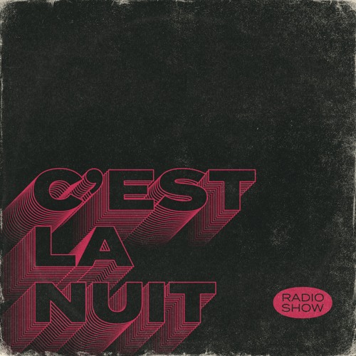 C'est la Nuit #02 - CLN002