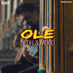 Neoh & Mood - OLE (FREEDL009)